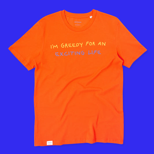 'I'm Greedy' t-shirt