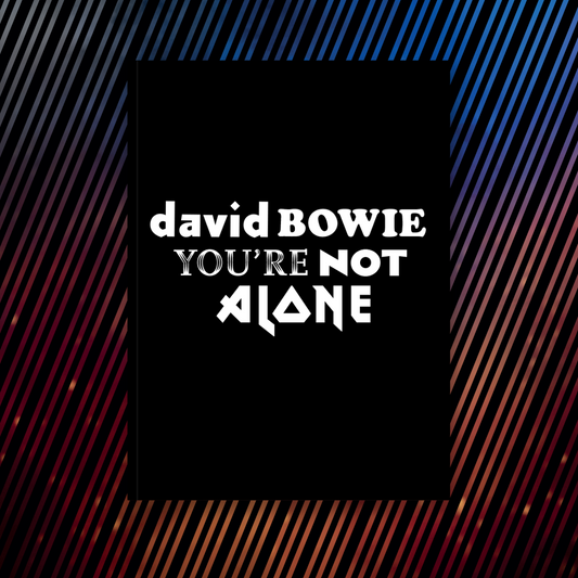 David Bowie You're Not Alone programme